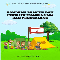 Panduan Praktis dan Inspiratif Pramuka Siaga dan Penggalang  