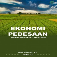 Ekonomi Pedesaan : Memahami Aspek Tata Ruang