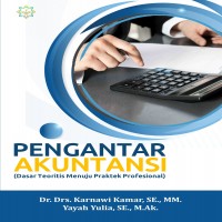 Pengantar akuntansi: dasar teoritis menuju praktik profesional