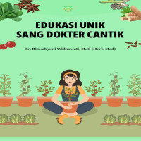 Edukasi Unik Sang Dokter Cantik