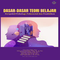 DASAR DASAR TEORI BELAJAR PERSPEKTIF PSIKOLOGI PSIKOSOSIAL DAN PENDIDIKAN