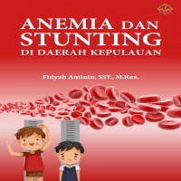 Anemia dan stunting di daerah kepulauan