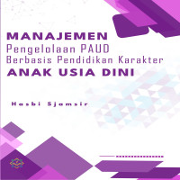 Manajemen Pengelolaan PAUD Berbasis Pendidikan Karakter Anak Usia Dini
