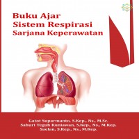Buku Ajar Sistem Respirasi Sarjana Keperawatan