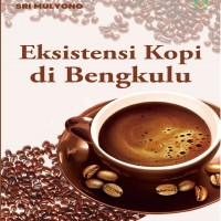 Eksistensi kopi di bengkulu