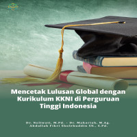Mencetak Lulusan Global dengan Kurikulum KKNI di Perguruan Tinggi Indonesia