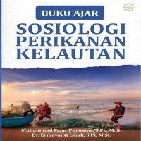 Buku ajar sosiologi perikanan dan kelautan