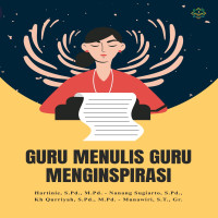 GURU MENULIS GURU MENGINSPIRASI