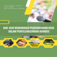 KIAT-KIAT KOMUNIKASI PEMERINTAHAN DESA DALAM PENYELENGGARAAN BUMDES