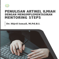 Penulisan Artikel Ilmiah dengan Mengimplementasikan Mentoring Steps