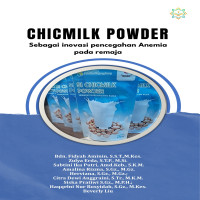 Chicmilk Powder Sebagai Inovasi Pencegahan Anemia pada Remaja
