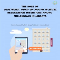 The Role of Electronic Word of Mouth in Hotel Reservation Intentions Among Millennials in Jakarta