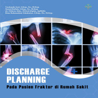 Discharge Planning pada Pasien Fraktur di Rumah Sakit