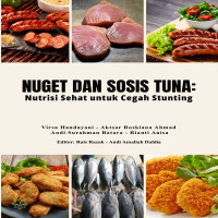 NUGET DAN SOSIS TUNA NUTRISI SEHAT UNTUK CEGAH STUNTING  