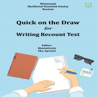 Quick on the Draw for Writing Recount Text