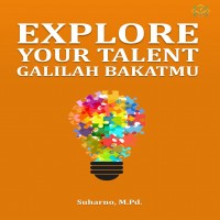 Explorer your talent :galilah bakatmu