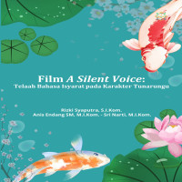 Film A Silent Voice Telaah Bahasa Isyarat pada Karakter Tunarungu
