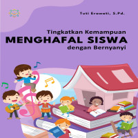 Tingkatkan Kemampuan Menghafal Siswa dengan Bernyanyi