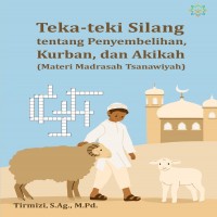 Teka-teki Silang tentang Penyembelihan: Kurban dan Akikah : Materi Madrasah Tsanawiyah