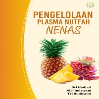 Pengelolaan plasma nutfah nenas