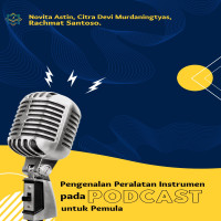 Pengenalan Peralatan Instrumen pada Podcast untuk Pemula