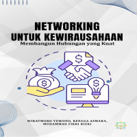NETWORKING  UNTUK KEWIRAUSAHAAN Membangun Hubungan yang Kuat