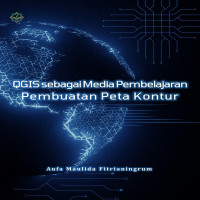 QGIS Sebagai Media Pembelajaran Pembuatan Peta Kontur