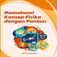 Memahami konsep fisika dengan pantun