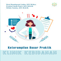 Keterampilan Dasar Praktik Klinik Kebidanan