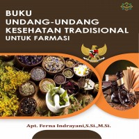 Undang undang kesehatan tradisional untuk farmasi