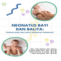 NEONATUS BAYI DAN BALITA Rahasia Baby Spa Dalam Pelayanan Kebidanan  