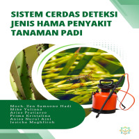 SISTEM CERDAS DETEKSI JENIS HAMA PENYAKIT TANAMAN PADI