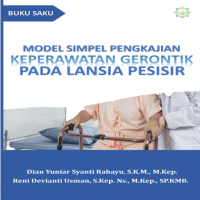  Buku Saku Model Simpel Pengkajian Keperawatan Gerontik  pada Lansia Pesisir   