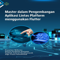 Master dalam Pengembangan Aplikasi Lintas Platform menggunakan Flutter