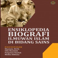 Ensiklopedia biografi ilmuan islam di bidang sains