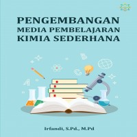 Pengembangan media pembelajaran kimia sederhana