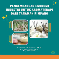 PENGEMBANGAN EKONOMI INDUSTRI UNTUK AROMATERAPI DARI TANAMAN RIMPANG