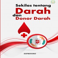 Sekilas tentang darah dan donor darah 