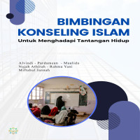 BIMBINGAN KONSELING ISLAM Untuk Menghadapi Tantangan Hidup