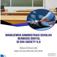 MANAJEMEN ADMINISTRASI SEKOLAH BERBASIS DIGITAL DI ERA SOCIETY 5.0 