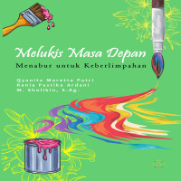 MELUKIS MASA DEPAN Menabur untuk Keberlimpahan