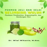 PERMEN JELI DAN SELAI BELIMBING WULUH