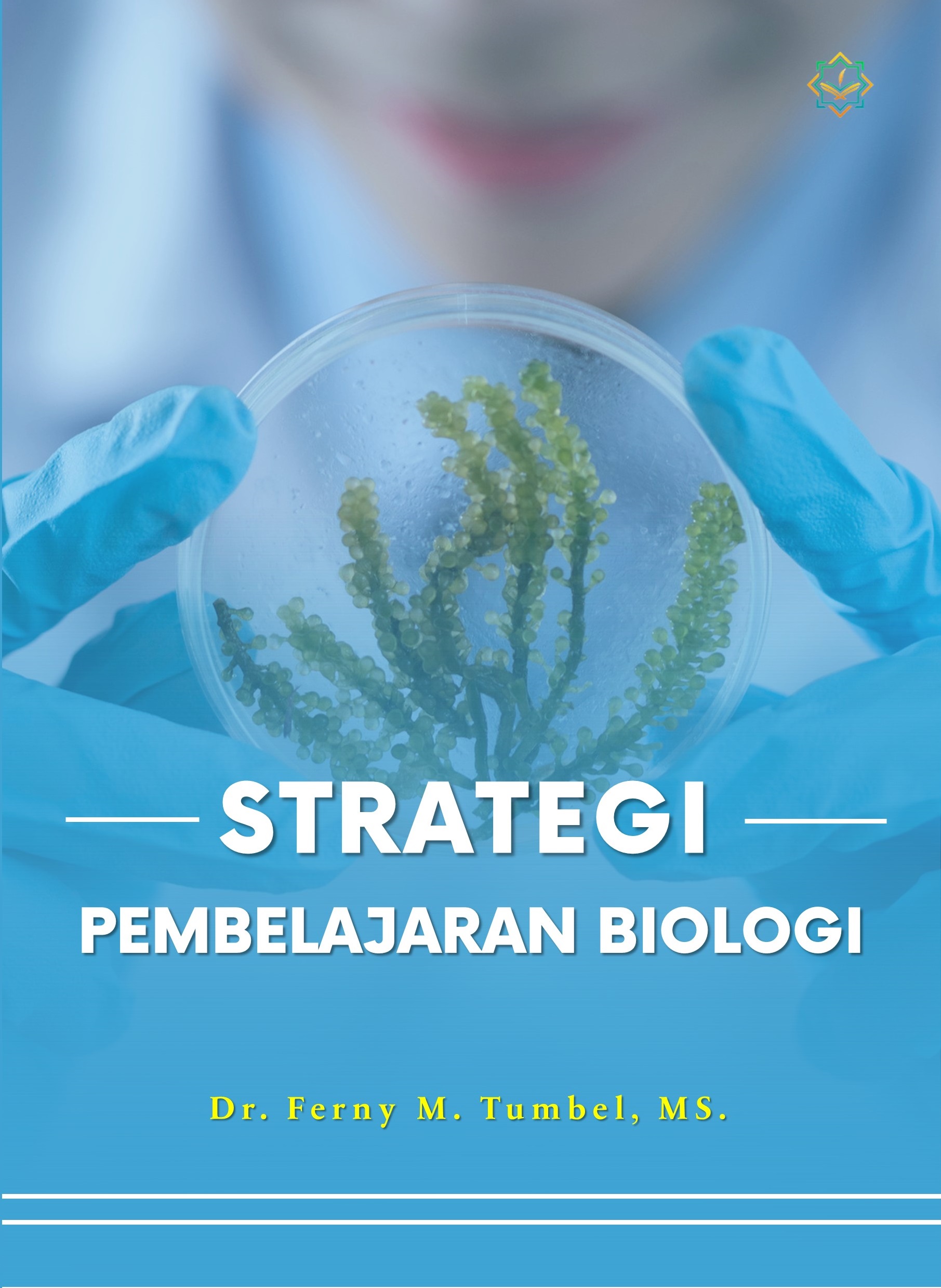 STRATEGI PEMBELAJARAN BIOLOGI