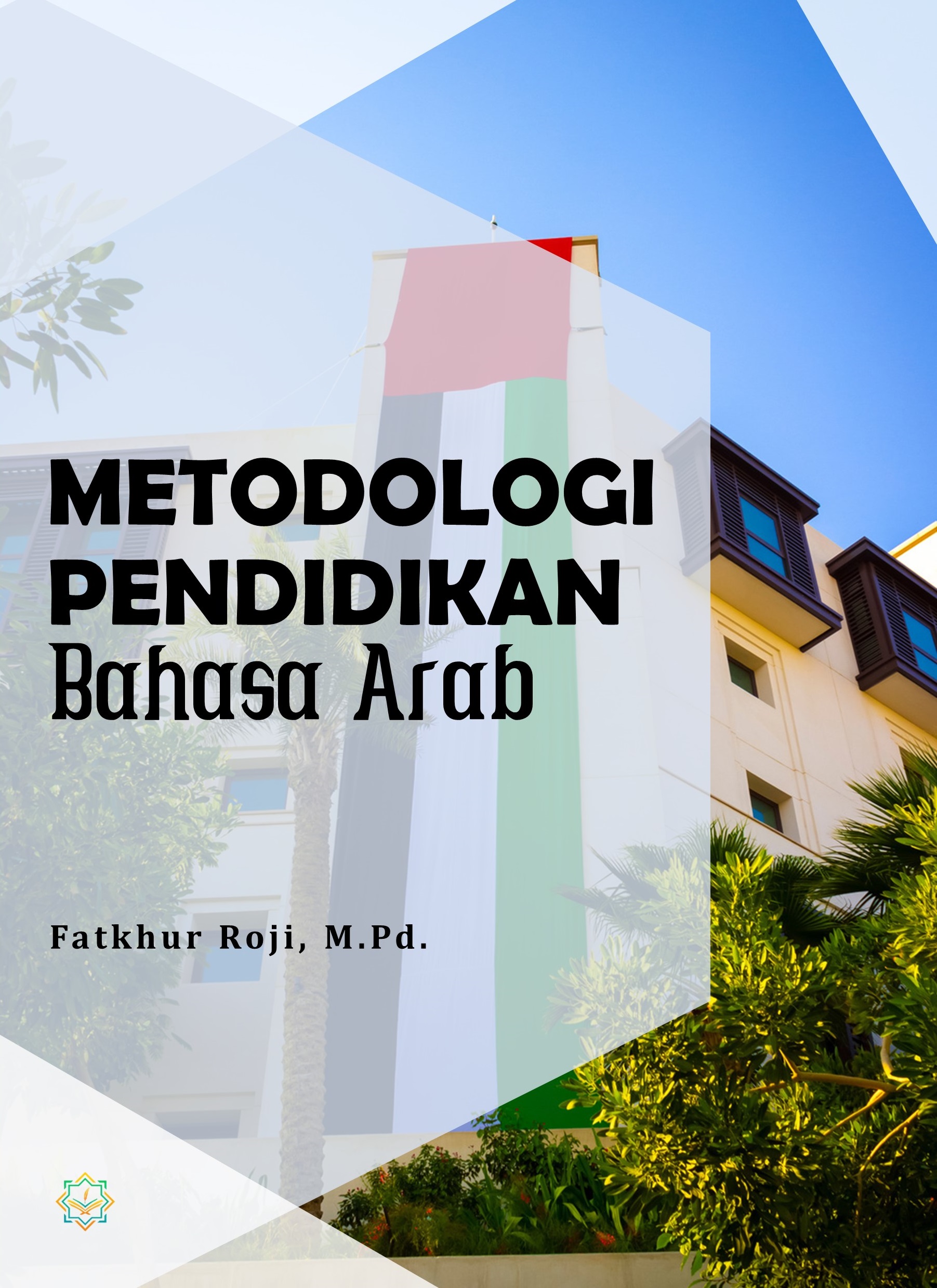 Metodologi Pendidikan Bahasa Arab