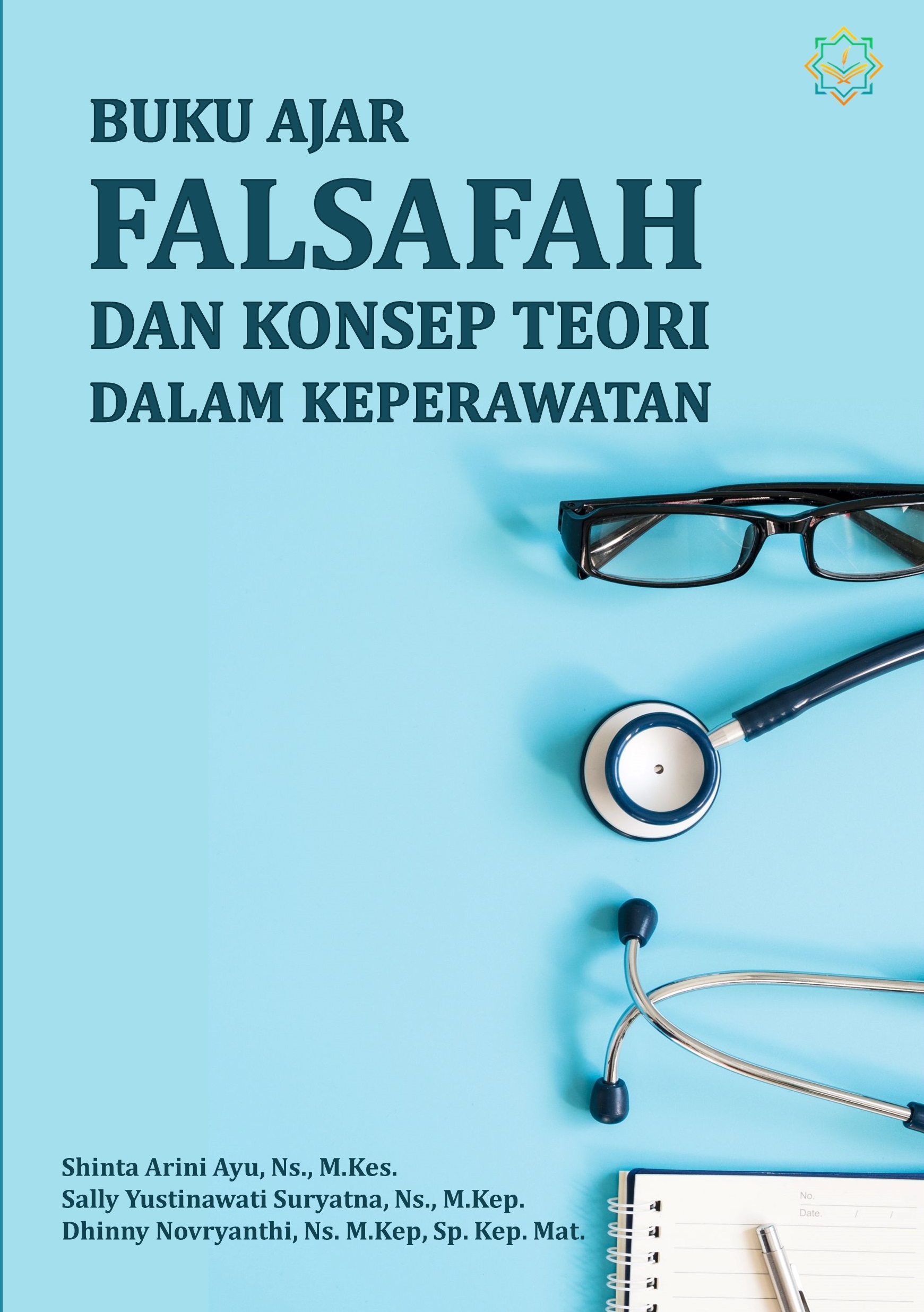 Buku Ajar Falsafah Dan Konsep Teori Dalam Keperawatan